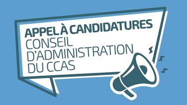 Avis d'appel à candidature : renouvellement du conseil d'administration du CCAS